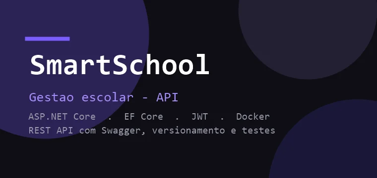 Capa do SmartSchool, API de gestão escolar em ASP.NET Core